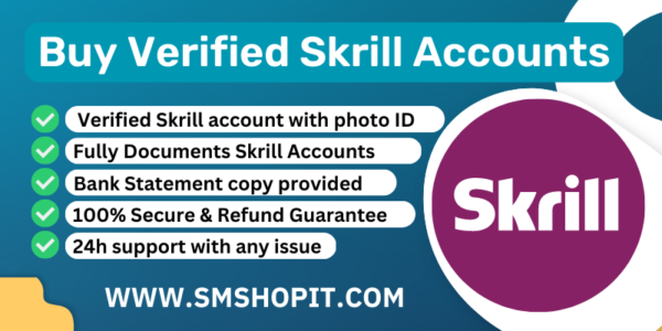 Buy Verified Skrill Accounts - smshopit